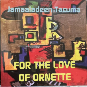 For The Love of Ornette