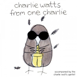 From One Charlie (Accompanied by The Charlie Watts Quintet)