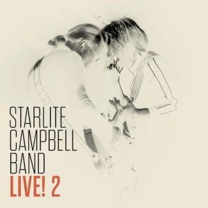 Starlite Campbell Band Live! 2
