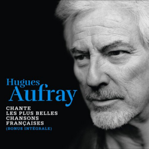 Hugues Aufray chante les plus belles chansons franÃ§aises