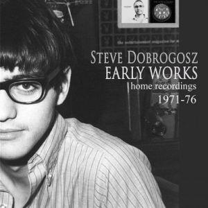 Early Works (Home Recordings 1971-76)
