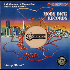 The Best Of Moby Dick Records - Jump Shout