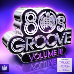 Ministry of Sound: 80s Groove 3