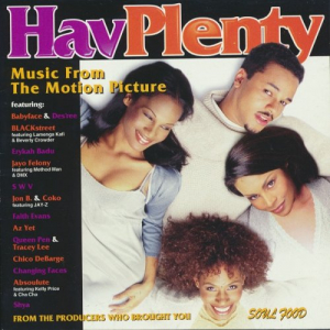 Hav Plenty - Music From The Motion Picture