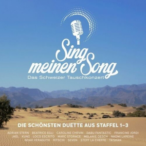 Sing meinen Song - Das Schweizer Tauschkonzert, Die schÃ¶nsten Duette