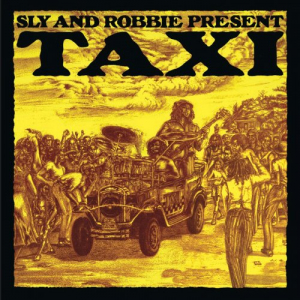 Sly & Robbie Present Taxi