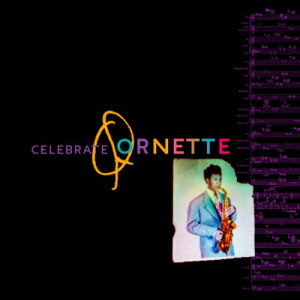 Celebrate Ornette