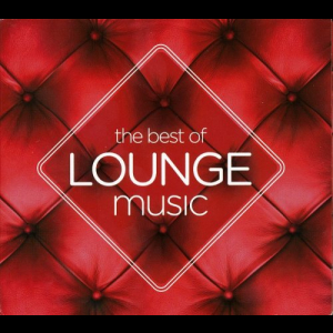 The Best Of Lounge Music