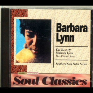 The Best Of Barbara Lynn: The Atlantic Years