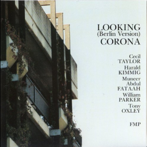 Looking (Berlin Version) Corona