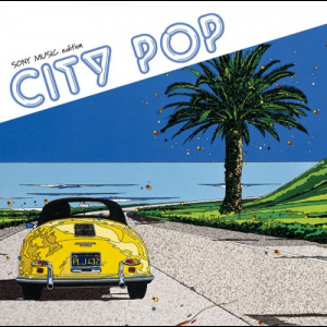 City Pop ï½ž Sony Music Edition