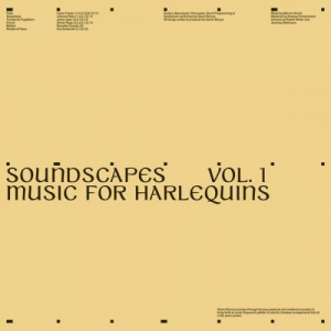 Soundscapes Vol.1 (Music for Harlequins)