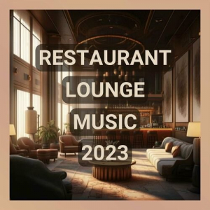 Restaurant Lounge Music 2023