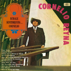 Ã‰chale Sentimiento Cornelio