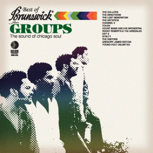 Best Of Brunswick - For Groups (The Sound of Chicago Soul)