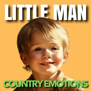 Little Man Country Emotions