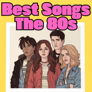 Various Artists - Best Songs - The 80s 2023 MP3 download online music