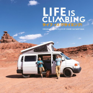 Life Is Climbing (Original Soundtrack)