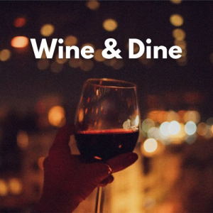 Wine & Dine