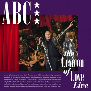 Lexicon of Love 40th Anniversary Live At Sheffield City Hall (Live)
