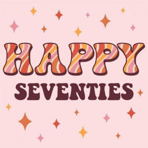 Happy Seventies