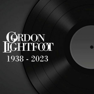 Gordon Lightfoot (1938-2023)