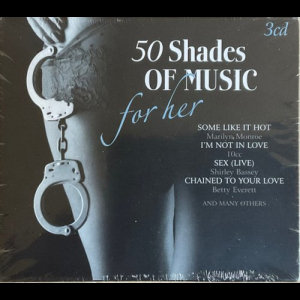 50 Shades Of Music For Her - 3CD