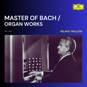 Master of Bach / Organ Works