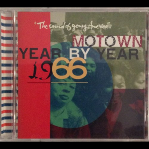 Motown Year By Year: The Sound Of Young America, 1966