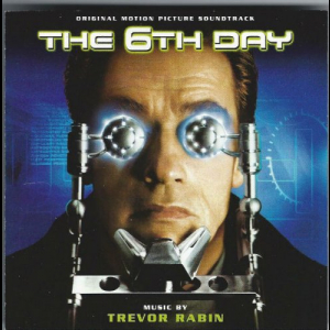 The 6th Day (Original Motion Picture Soundtrack)