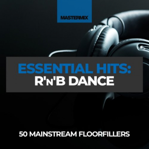 Mastermix Essential Hits: R&B Dance
