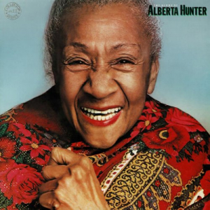 The Glory of...Alberta Hunter