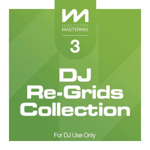 Mastermix: DJ Re-Grids Collection 3