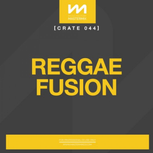 Mastermix Crate: Reggae Fusion 2