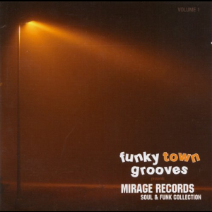 Mirage Records Soul & Funk Collection Vol. 1