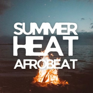 Summer Heat Afrobeat