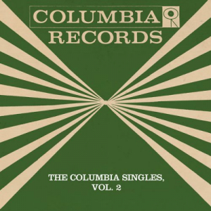 The Columbia Singles Vol. 2