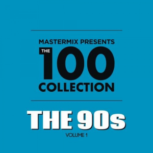 Mastermix: The 100 Collection The 90s