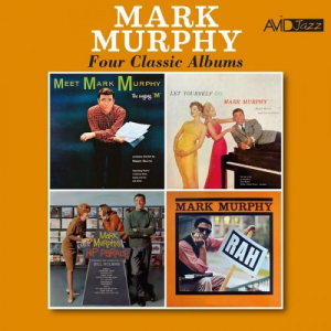Four Classic Albums (Meet Mark Murphyâ€¦ the Singing M / Let Yourself Go / Hip Parade / Rah) (Digitally Remastered)