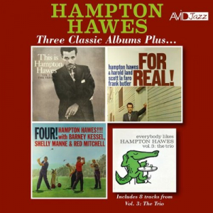Three Classic Albums Plus (Four!!! / This Is Hampton Hawes: The Trio Vol 2 / For Real!) (Digitally Remastered)