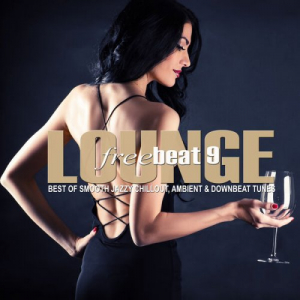 Various Artists - Lounge Freebeat, Vol. 9 (Best of Smooth Jazzy