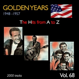 Golden Years 1948-1957 Â· The Hits from A to Z Â· , Vol. 68