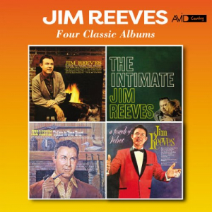 Four Classic Albums (Songs to Warm the Heart / The Intimate Jim Reeves / Talkin' to Your Heart / a Touch of Velvet) (Digitally Remastered)