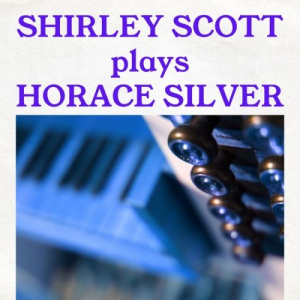 Plays Horace Silver