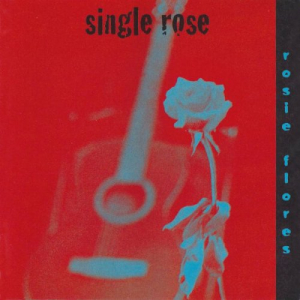 Single Rose (Live)