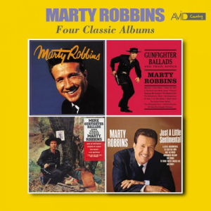 Four Classic Albums (Marty Robbins / Gunfighter Ballads and Trail Songs / More Gunfighter Ballads and Trail Songs / Just a Little Sentimental)