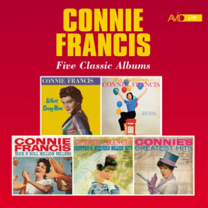 Five Classic Albums (Who's Sorry Now / The Exciting / Rock N Roll Million Sellers / Country & Western Golden Hits / Connie's Greatest Hits) (Digitally Remastered)