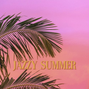 Jazzy Summer