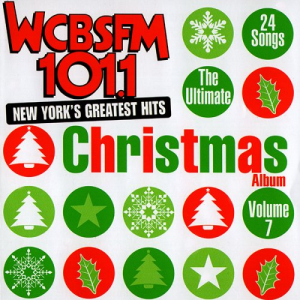 WCBS-FM 101.1 The Ultimate Christmas Album - Vol. 7