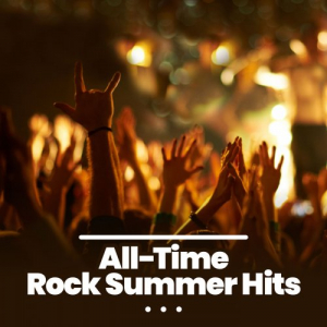 All-Time Rock Summer Hits